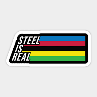 Steel is Real - Vintage Road bike Sticker